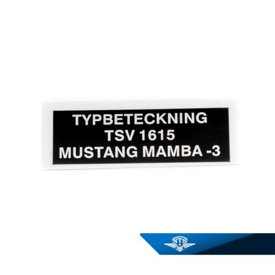 Typskylt Mustang Mamba-3. TSV 1615, säljs styckvis.
