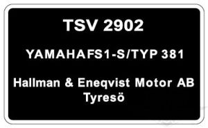 Typskylt Yamaha FS1-S/Typ 381, säljs styckvis.