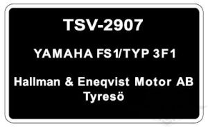 Typskylt Yamaha FS1 / Typ 3F1, säljs styckvis.